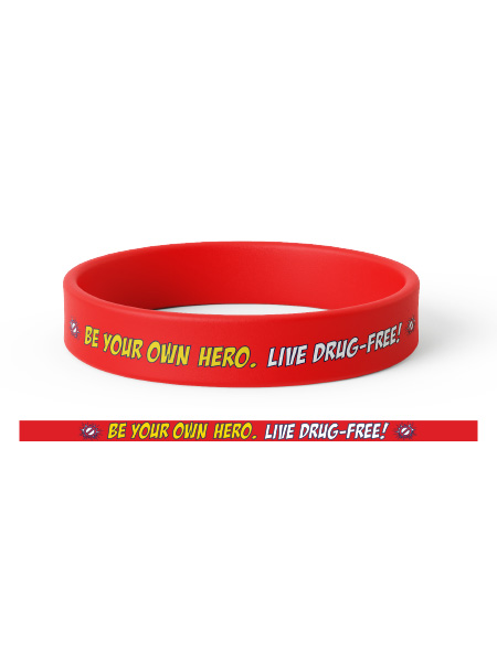 Be Your Own Hero. Live Drug-Free Silicone Wristband