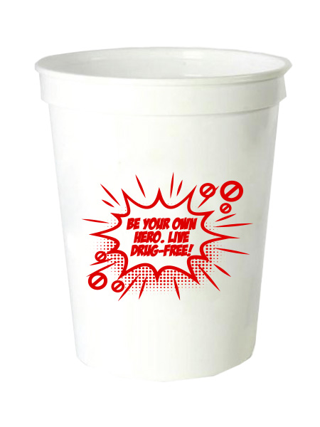 Be Your Own Hero. Live Drug-Free! 16oz. White Stadium Cup