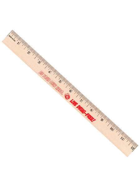 Be Your Own Hero. Live Drug-Free! 12 inch Wooden Ruler
