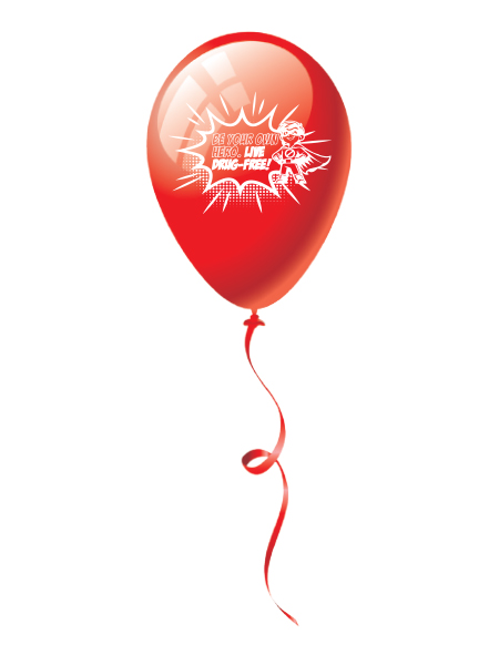 Be Your Own Hero. Live Drug-Free! 9 inch Latex Balloon Youth