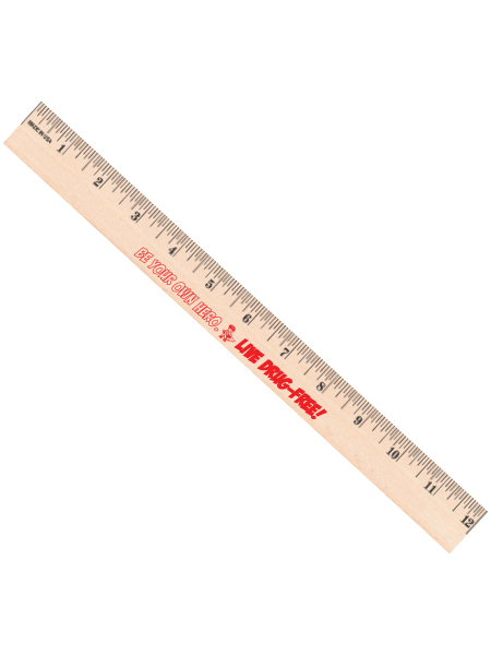 Be Your Own Hero. Live Drug-Free! Youth 12 inch Wooden Ruler
