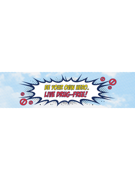 Be Your Own Hero. Live Drug-Free Bookmark